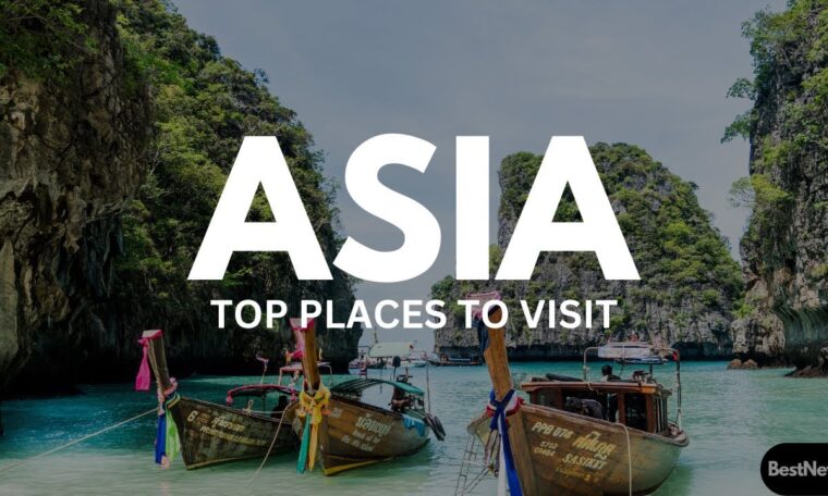 Top 5 Places to Visit in Asia | Southeast Asia Travel Guide
